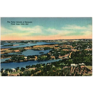 No. 252 The Fairy Islands of Bermuda View From Gibb Hill Postcard